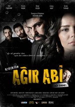 Ağır Abi (2011) afişi Ağır Abi (2011) afişi