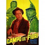 Campo De' Fiori (1943) afişi Campo De' Fiori (1943) afişi