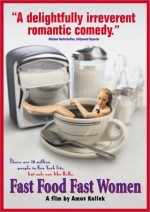 Fast Food Fast Women (2000) afişi Fast Food Fast Women (2000) afişi