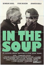 In The Soup (1992) afişi In The Soup (1992) afişi