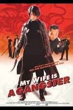 Karım Bir Gangster (2001) afişi Karım Bir Gangster (2001) afişi