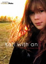 Kati with an I (2010) afişi Kati with an I (2010) afişi