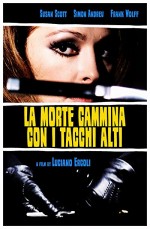 La Morte Cammina Con I Tacchi Alti (1971) afişi La Morte Cammina Con I Tacchi Alti (1971) afişi