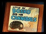 Little Ol' Bosko And The Cannibals (1937) afişi Little Ol' Bosko And The Cannibals (1937) afişi