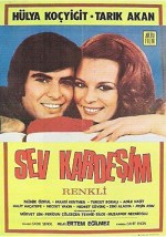 Sev Kardeşim (1972) afişi Sev Kardeşim (1972) afişi