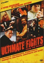 Ultimate Fights From The Movies (2002) afişi Ultimate Fights From The Movies (2002) afişi