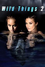 Vahşi Şeyler 2 (2004) afişi Vahşi Şeyler 2 (2004) afişi